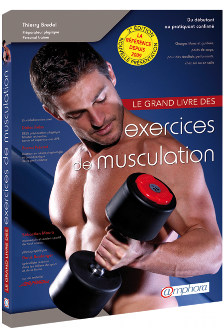 Le grand livre des exercices de musculation