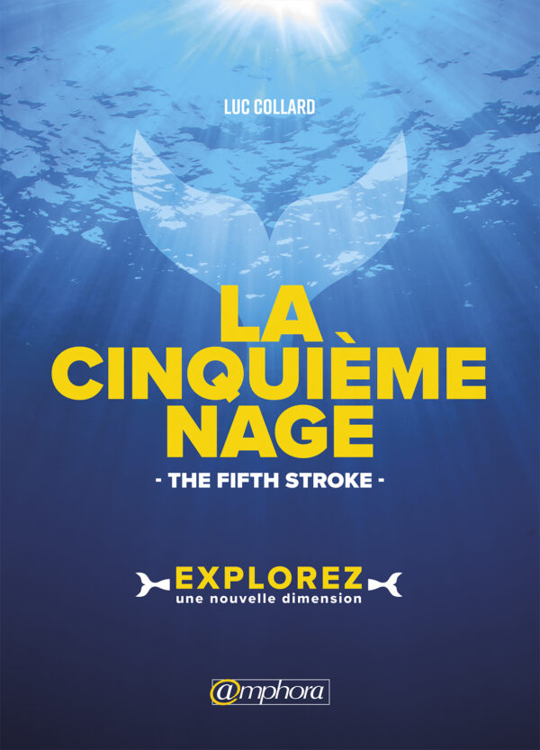 La Cinquième Nage